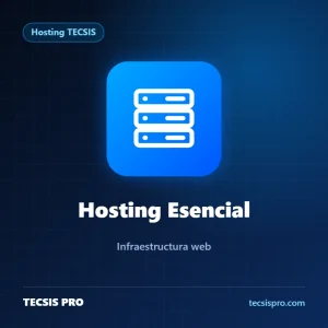Hosting Esencial — Hosting TECSIS | TECSIS PRO
